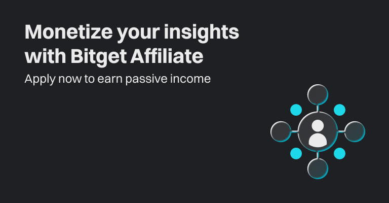 Monetize your insights with Bitget Affiliate